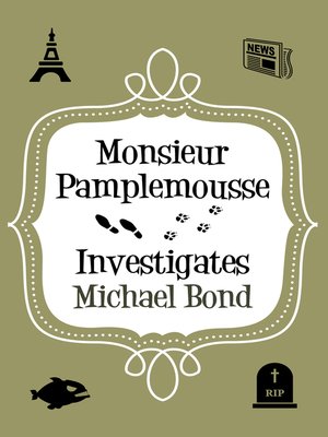 cover image of Monsieur Pamplemousse Investigates